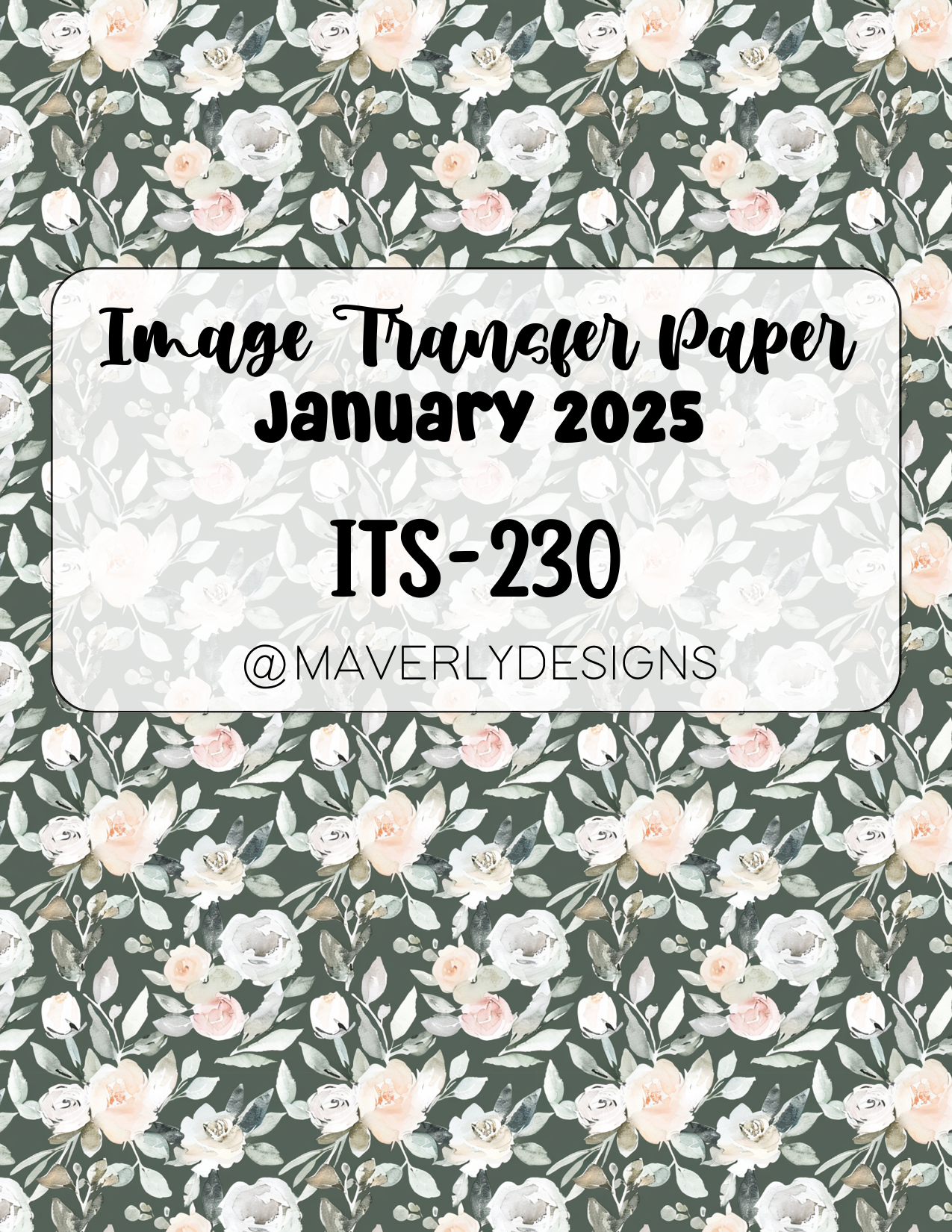 ITS-230 - Transfer Paper - January 2025 Launch