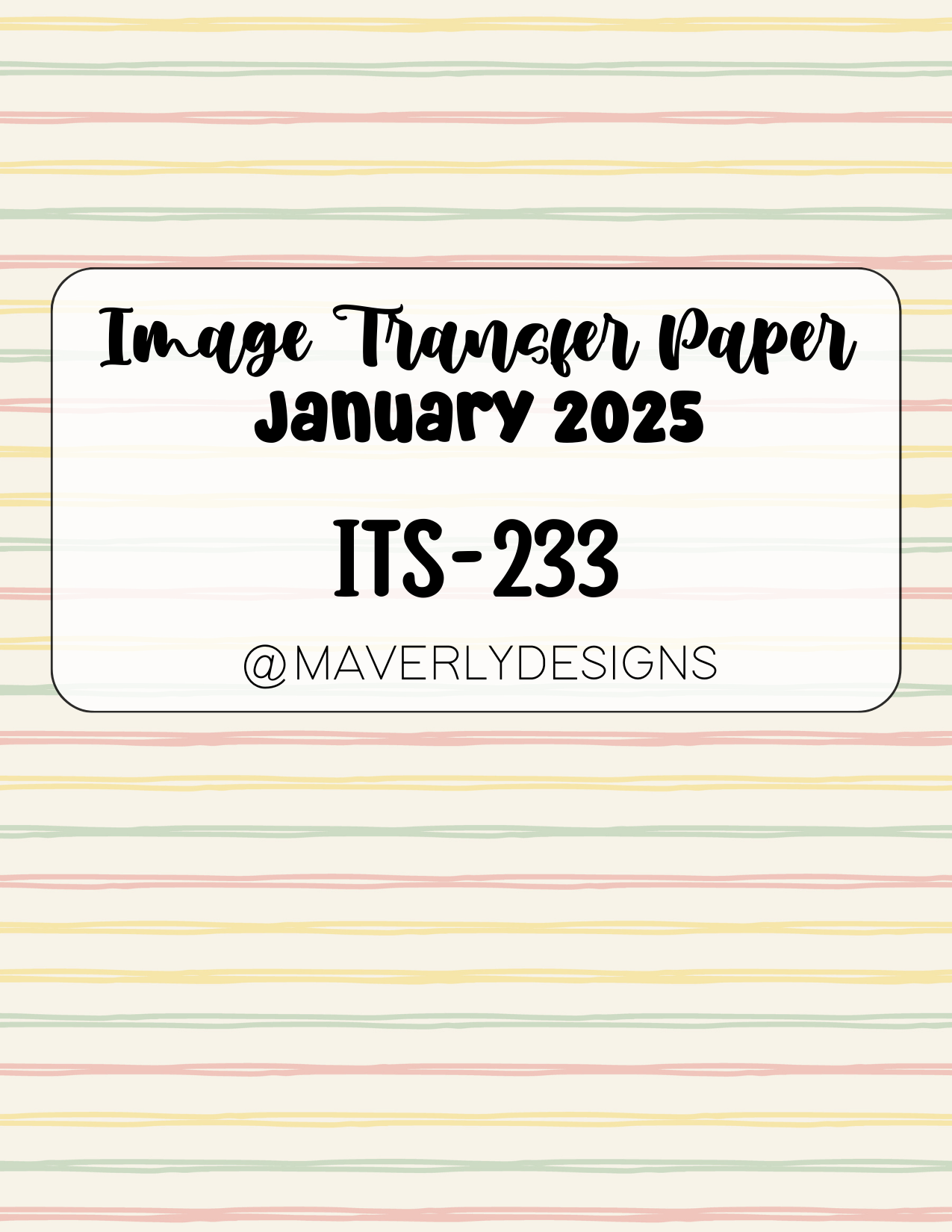 ITS-233 - Transfer Paper - January 2025 Launch