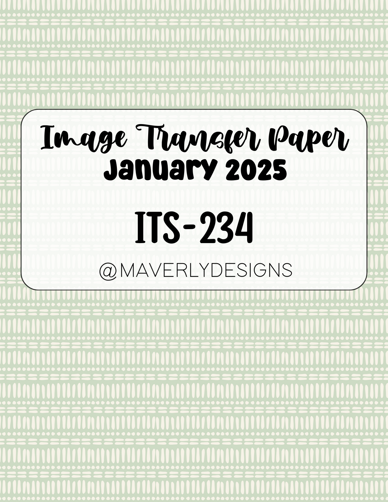 ITS-234 - Transfer Paper - January 2025 Launch