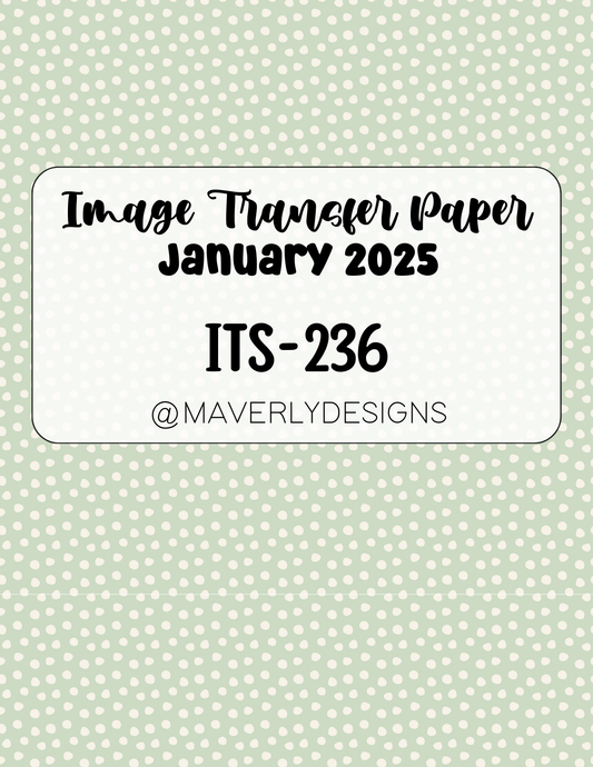 ITS-236 - Transfer Paper - January 2025 Launch