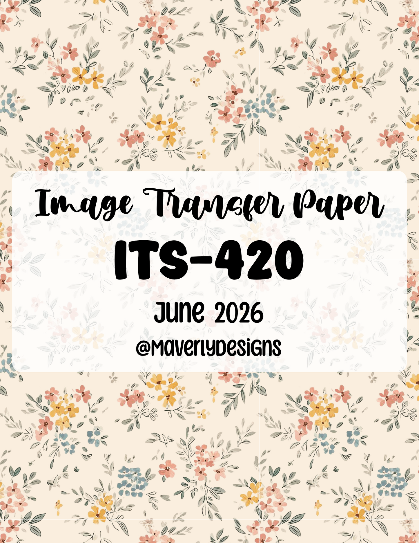 ITS-420 - Transfer Paper - June 2026 Launch