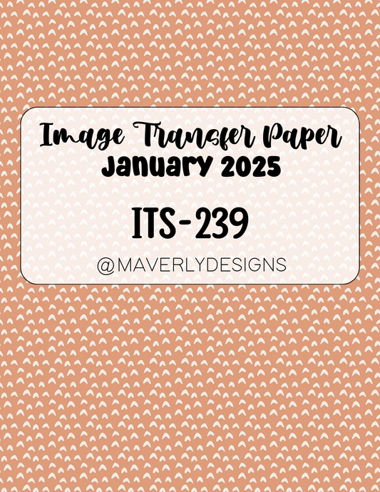 ITS-239 - Transfer Paper - January 2025 Launch