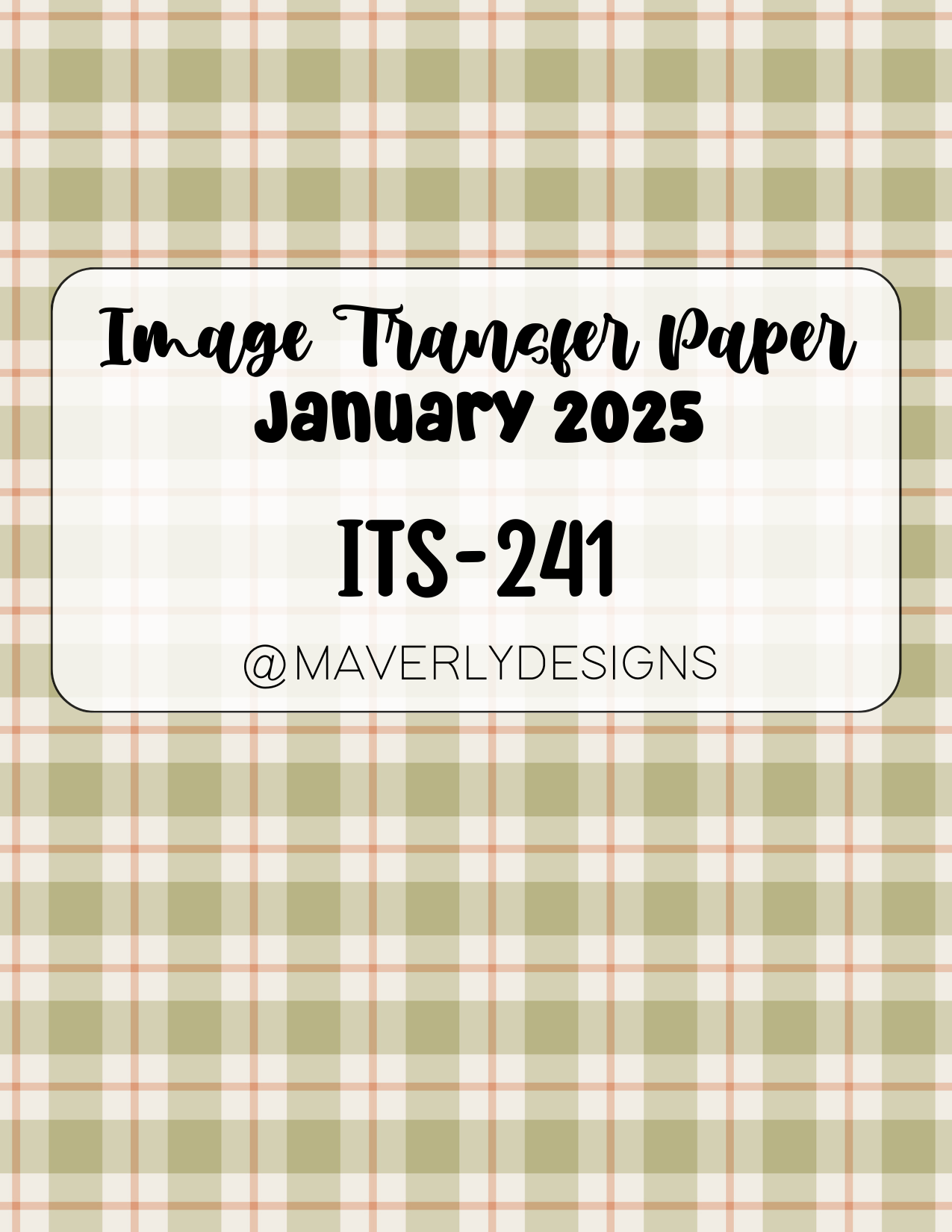 ITS-241 - Transfer Paper - January 2025 Launch