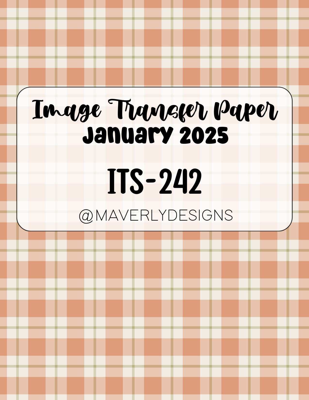 ITS-242 - Transfer Paper - January 2025 Launch