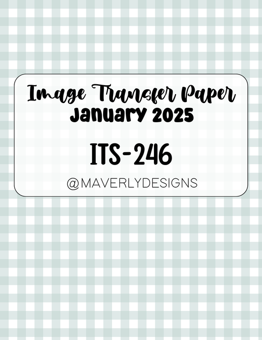 ITS-246- Transfer Paper - January 2025 Launch