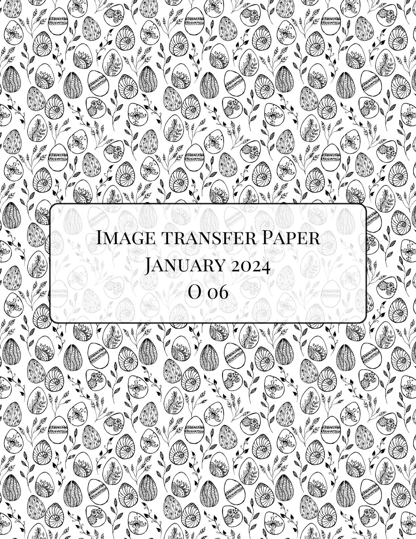 O06 Transfer Paper - January Launch