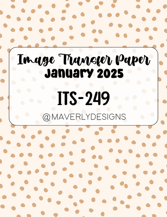 ITS-249 - Transfer Paper - January 2025 Launch