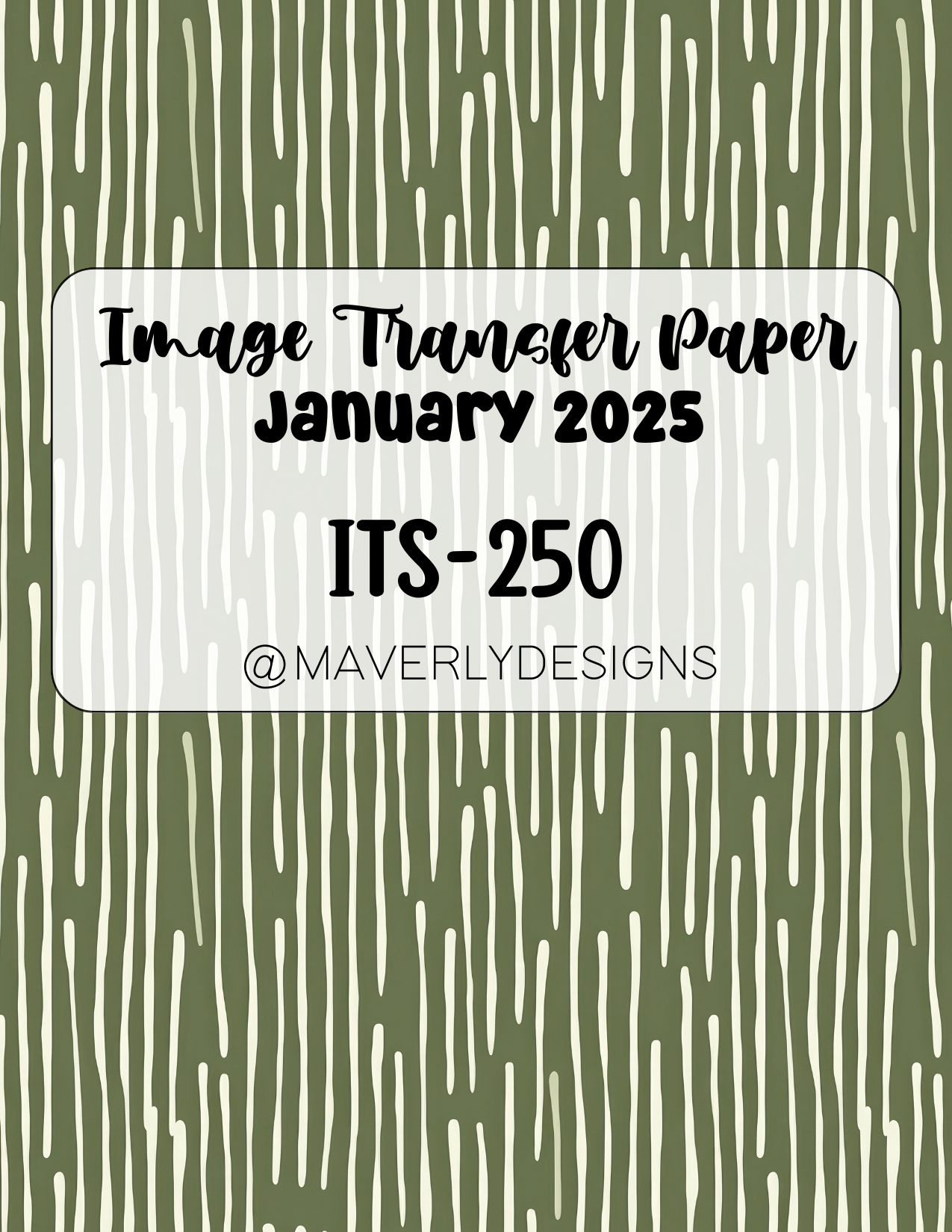 ITS-250 - Transfer Paper - January 2025 Launch