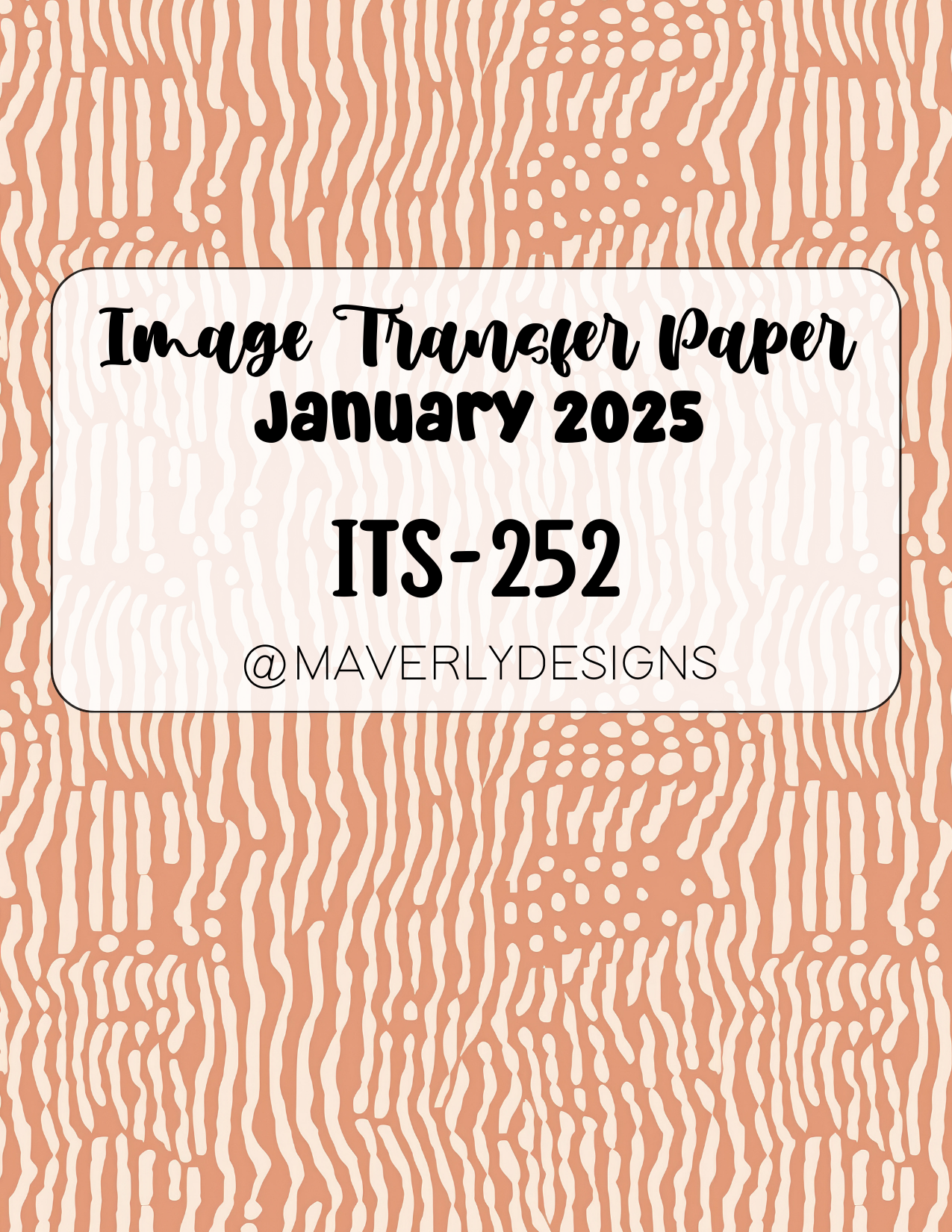 ITS-252 - Transfer Paper - January 2025 Launch