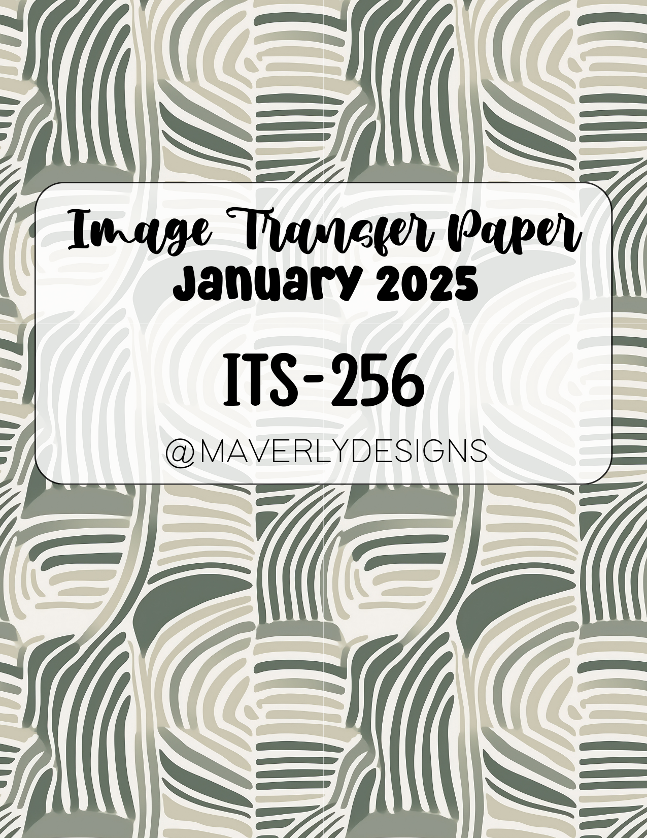 ITS-256 - Transfer Paper - January 2025 Launch