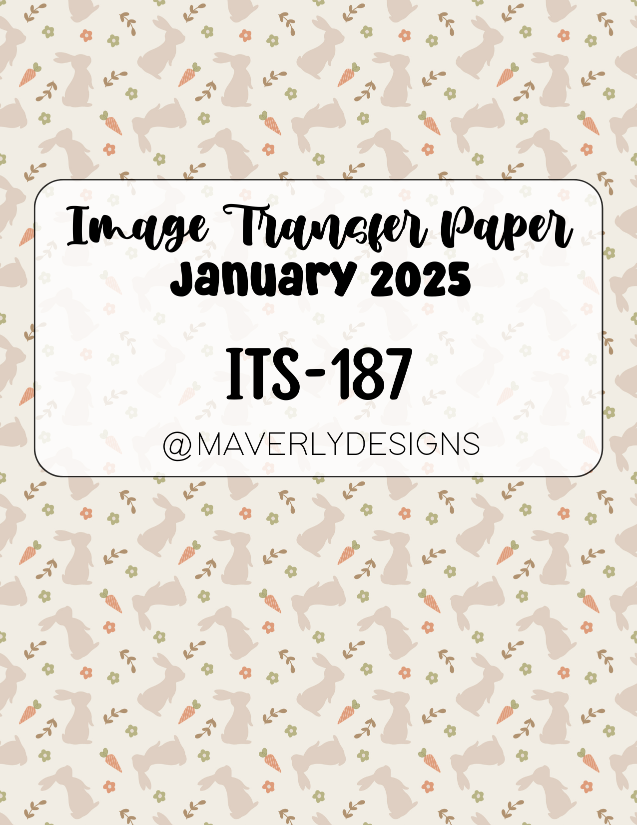 ITS-187 - Transfer Paper - January 2025 Launch