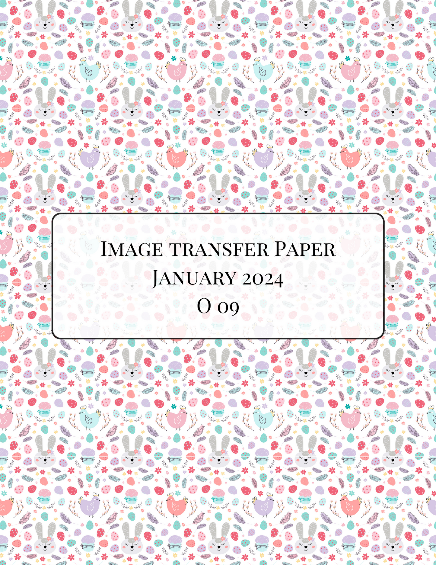 O09 Transfer Paper - January Launch