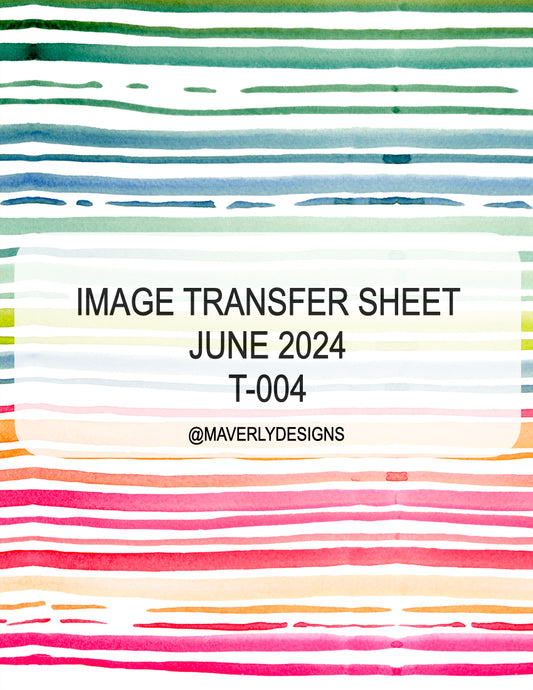 T-004 - Image Transfer Sheet - June 2024 Launch