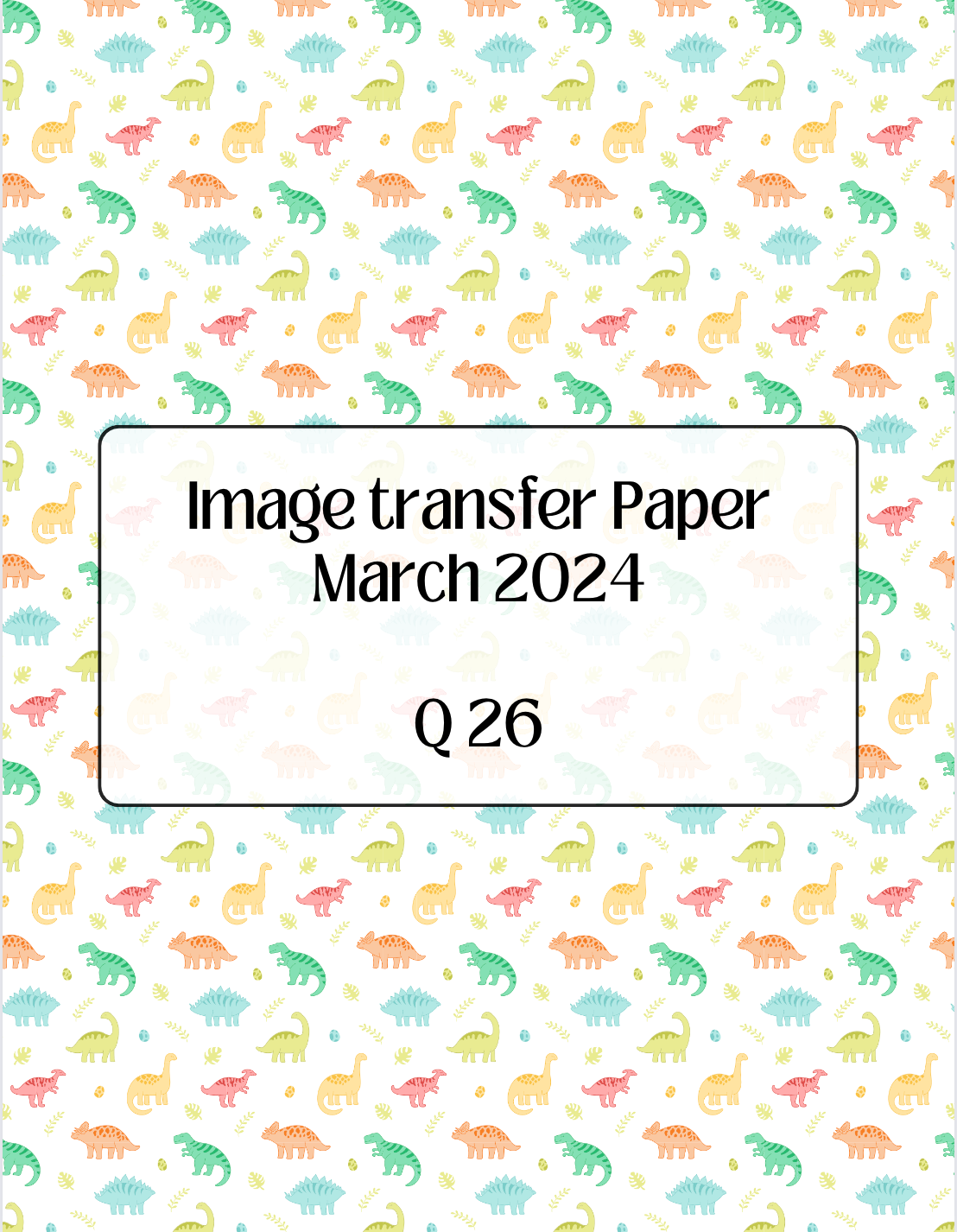 ITS-142 - IMAGE TRANSFER PAPER (Q26)