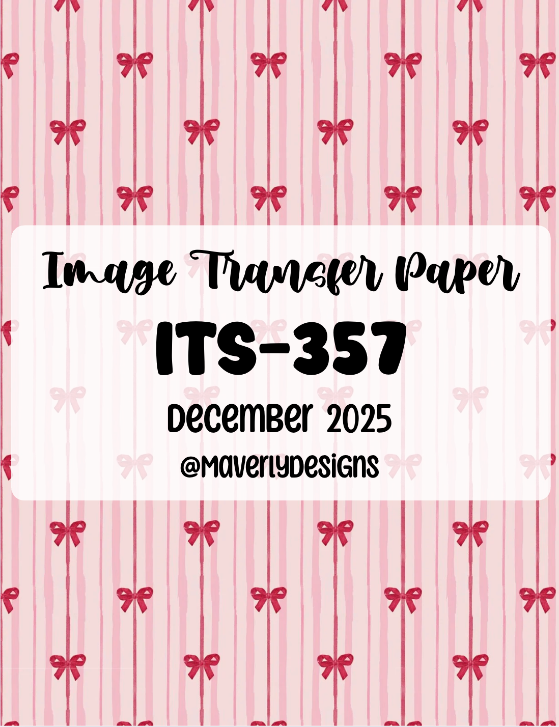 ITS-357 - Transfer Paper - December 2025 Launch