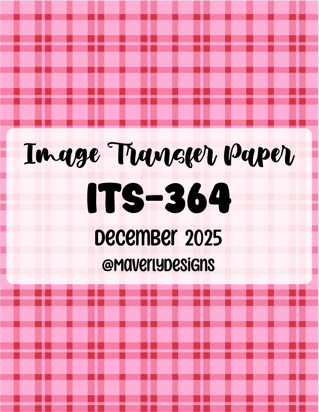 ITS-364 - Transfer Paper - December 2025 Launch