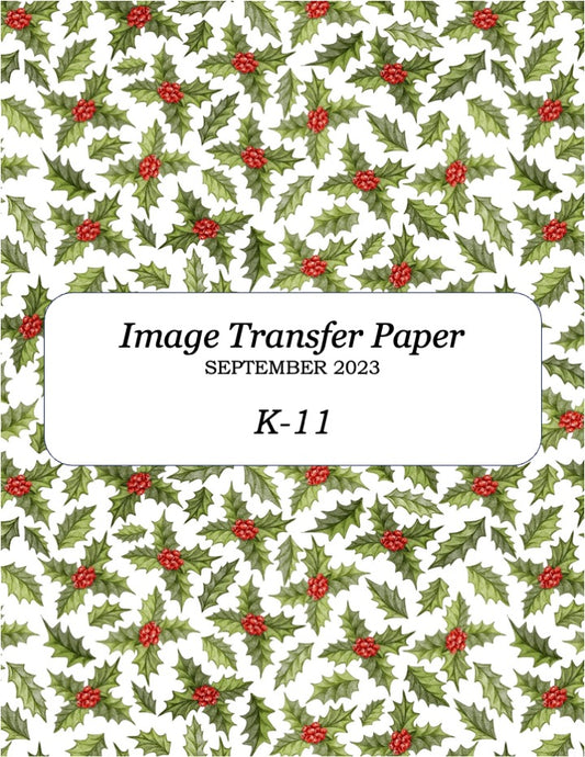 K 11 Transfer Paper - September 2023