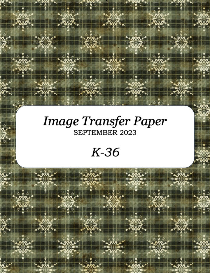 K 36 Transfer Paper - September 2023