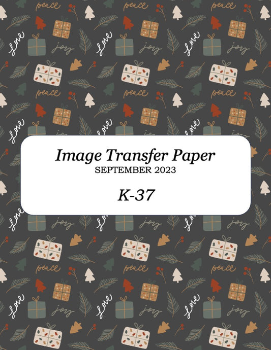 K 37 Transfer Paper - September 2023