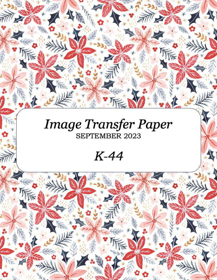 K 44 Transfer Paper - September 2023