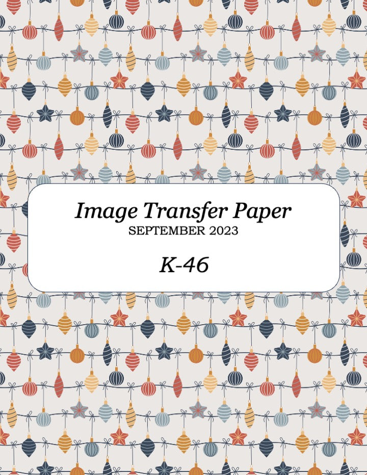 K 46 Transfer Paper - September 2023